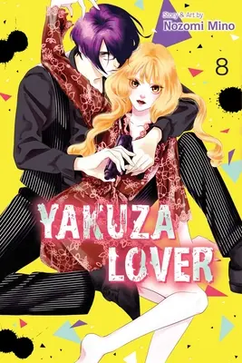 Yakuza-Liebhaber, Band 8 - Yakuza Lover, Vol. 8