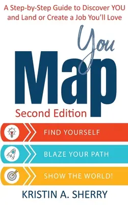 YouMap: Finden Sie sich selbst. Entdecke deinen Weg. Zeige es der Welt! - YouMap: Find Yourself. Blaze Your Path. Show the World!