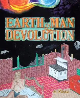 Erde, Mensch und Entwicklung - Earth, Man, & Devolution