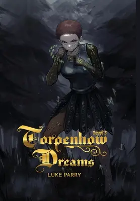 Torpenhow Dreams, Level 3: Ist das Leben ein Spiel, und sind wir nur Spieler? - Torpenhow Dreams, Level 3: Is life a game, and are we but players?