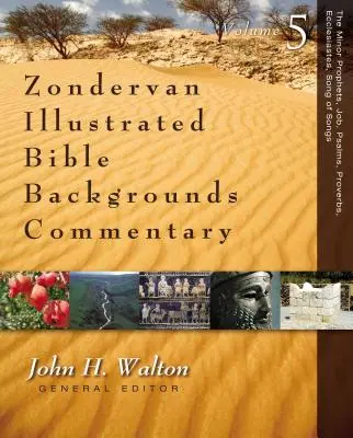 Die kleinen Propheten, Hiob, Psalmen, Sprüche, Kohelet, Hohelied: 5 - The Minor Prophets, Job, Psalms, Proverbs, Ecclesiastes, Song of Songs: 5