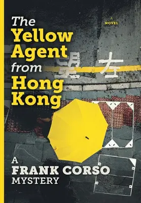 Der gelbe Agent aus Hongkong - The Yellow Agent from Hong Kong