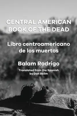 Zentralamerikanisches Totenbuch - Central American Book of the Dead