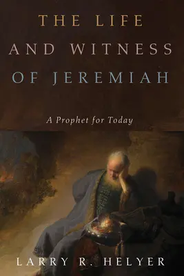 Das Leben und das Zeugnis des Jeremia - The Life and Witness of Jeremiah