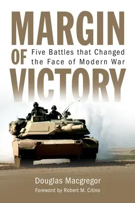 Margin of Victory: Fünf Schlachten, die das Gesicht des modernen Krieges veränderten - Margin of Victory: Five Battles That Changed the Face of Modern War