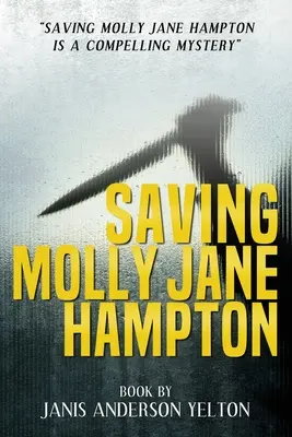 Die Rettung von Molly Jane Hampton - Saving Molly Jane Hampton