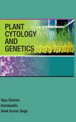 Pflanzenzytologie und Genetik - Plant Cytology And Genetics