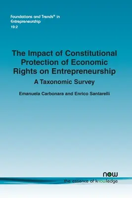 Die Auswirkungen des verfassungsrechtlichen Schutzes der wirtschaftlichen Rechte auf das Unternehmertum: Ein taxonomischer Überblick - The Impact of Constitutional Protection of Economic Rights on Entrepreneurship: A Taxonomic Survey
