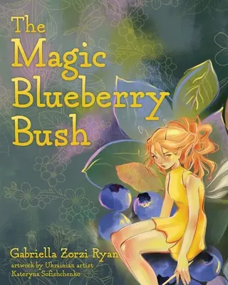 Der magische Blaubeerbusch - The Magic Blueberry Bush