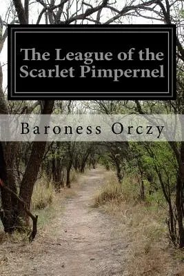 Die Liga des Scarlet Pimpernel - The League of the Scarlet Pimpernel