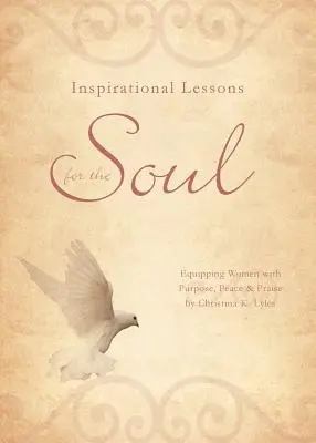 Inspirierende Lektionen für die Seele - Inspirational Lessons for the Soul