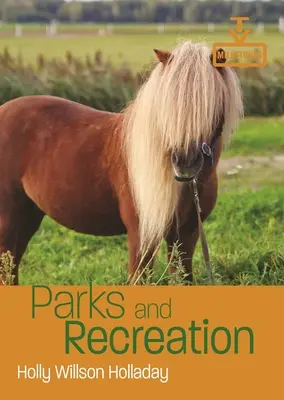 Parks und Freizeitgestaltung - Parks and Recreation