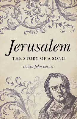 Jerusalem: Die Geschichte eines Liedes - Jerusalem: The Story of a Song