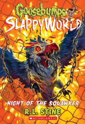 Die Nacht des Squawkers (Gänsehaut Slappyworld #18) - Night of the Squawker (Goosebumps Slappyworld #18)