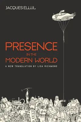 Gegenwart in der modernen Welt - Presence in the Modern World