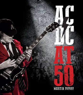 AC/DC zum 50. - AC/DC at 50