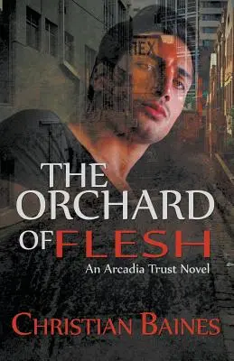 Der Obstgarten des Fleisches - The Orchard of Flesh