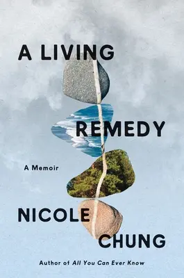 Ein lebendiges Heilmittel: Ein Memoir - A Living Remedy: A Memoir