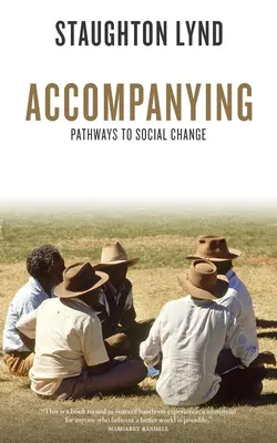 Begleitend: Wege zum sozialen Wandel - Accompanying: Pathways to Social Change