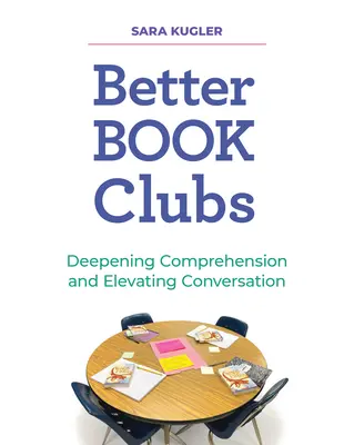 Bessere Buchclubs: Vertiefung des Verständnisses und Belebung der Konversation - Better Book Clubs: Deepening Comprehension and Elevating Conversation