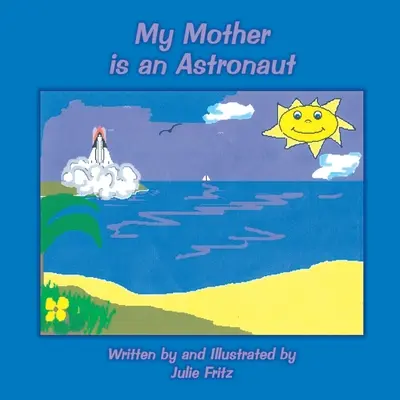Meine Mutter ist eine Astronautin - My Mother Is an Astronaut