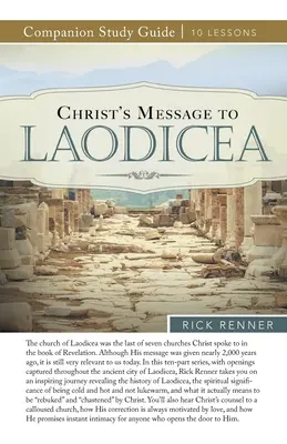 Die Botschaft Christi an Laodizea Studienführer - Christ's Message to Laodicea Study Guide