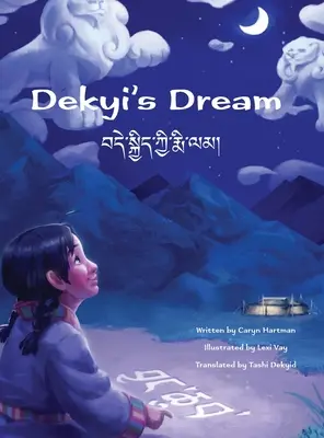 Dekyi's Traum - Dekyi's Dream