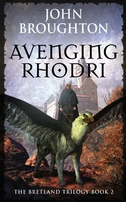 Rache an Rhodri - Avenging Rhodri