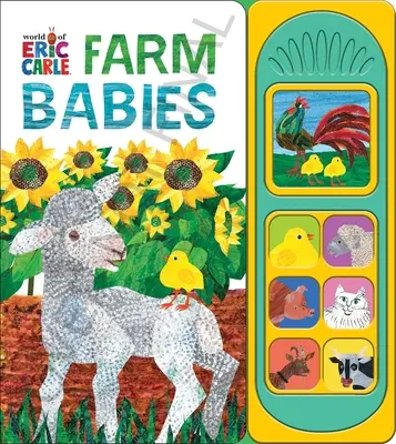 Die Welt von Eric Carle: Bauernhof-Babys Klangbuch - World of Eric Carle: Farm Babies Sound Book