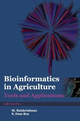 Bioinformatik in der Landwirtschaft: Werkzeuge und Anwendungen - Bioinformatics in Agriculture: Tools and Applications