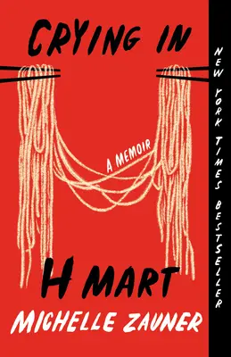 Weinen im H-Mart: Eine Erinnerung - Crying in H Mart: A Memoir