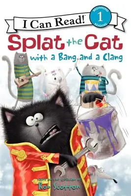 Splat the Cat mit einem Bang und einem Clang - Splat the Cat with a Bang and a Clang