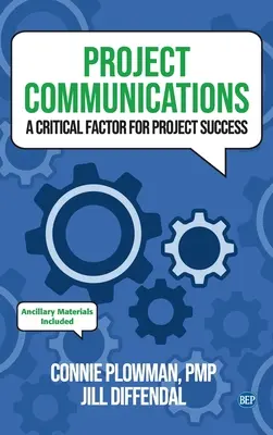 Projektkommunikation: Ein entscheidender Faktor für den Projekterfolg - Project Communications: A Critical Factor for Project Success