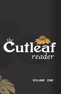 Der Cutleaf-Reader: Band Eins - The Cutleaf Reader: Volume One