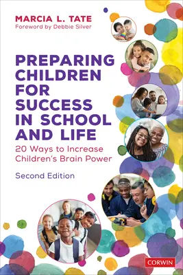 Kinder auf den Erfolg in der Schule und im Leben vorbereiten: 20 Wege zur Steigerung der Gehirnleistung von Kindern - Preparing Children for Success in School and Life: 20 Ways to Increase Children′s Brain Power