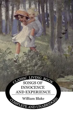 Songs of Innocence and Experience (Lieder der Unschuld und Erfahrung) - Songs of Innocence and Experience