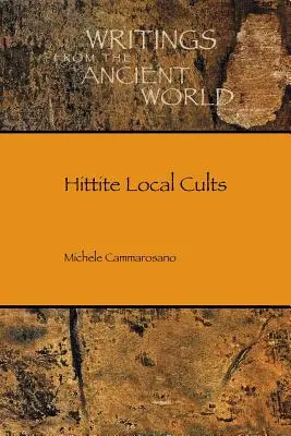 Lokale hethitische Kulte - Hittite Local Cults