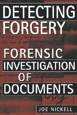 Erkennung von Fälschungen: Forensische Untersuchung von Dokumenten - Detecting Forgery: Forensic Investigation of Documents