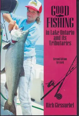 Gutes Angeln im Ontariosee und seinen Nebenflüssen - Good Fishing in Lake Ontario and Its Tributaries