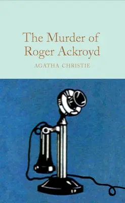 Die Ermordung von Roger Ackroyd: Ein Hercule Poirot-Rätsel - The Murder of Roger Ackroyd: A Hercule Poirot Mystery