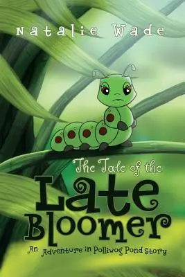 Das Märchen vom Spätblüher - The Tale of the Late Bloomer