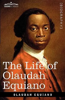 Das Leben von Olaudah Equiano - The Life of Olaudah Equiano