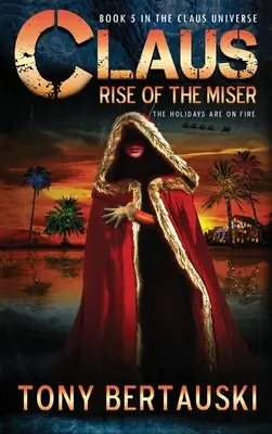 Claus: Der Aufstieg des Geizhalses - Claus: Rise of the Miser