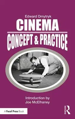 Das Kino: Konzept und Praxis - Cinema: Concept & Practice