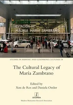 Das kulturelle Erbe von Mara Zambrano - The Cultural Legacy of Mara Zambrano