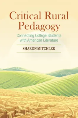 Kritische ländliche Pädagogik - Critical Rural Pedagogy