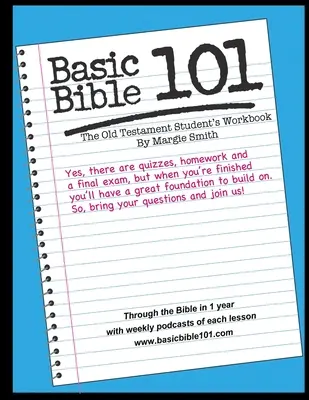 Basic Bible 101 Das Alte Testament Arbeitsbuch für Studenten - Basic Bible 101 The Old Testament Student Workbook