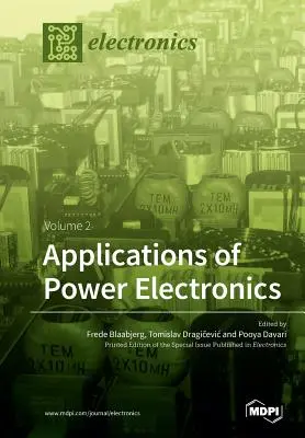 Anwendungen der Leistungselektronik: Band 2 - Applications of Power Electronics: Volume 2