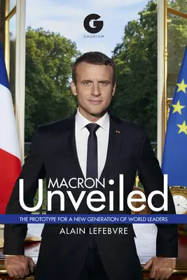 Macron unverhüllt - Macron Unveiled