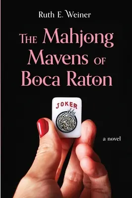 Die Mahjong-Könner von Boca Raton - The Mahjong Mavens of Boca Raton